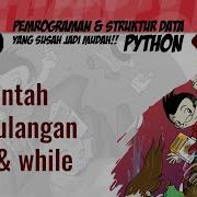 PYTHON 03 Perintah Perulangan For While