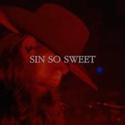 Warren Zeiders Sin So Sweet Official Lyric Video