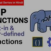 PHP Functions Built In User Defined Functions With Examples