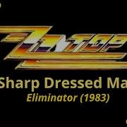 ZZ Top Sharp Dressed Man Lyrics