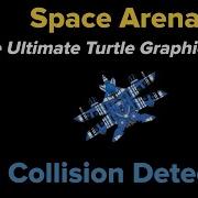 Полное руководство по черепашьей графике на Python Space Arena 9 обнаружение столкновений