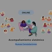 Acompañamiento Sistémico Online Nuevas Constelaciones