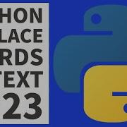 Python Programming Replace Words In Text String 2023