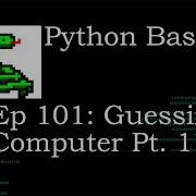 Python Basics Computer Guessing Game Pt 1