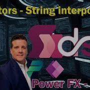 7 3 Power Fx Series Operators String Interpolation