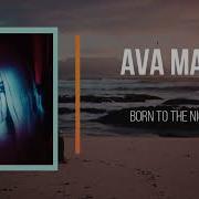 Ava Max Born To The Night Lyrics