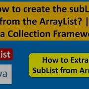 How To Create The SubList From The ArrayList Java Collection Framework