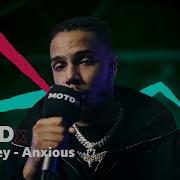 AJ Tracey Anxious MOTDx