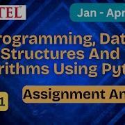 NPTEL Программирование структуры данных и алгоритмы с использованием Python Задание 1 недели Я