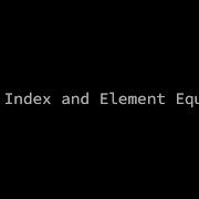 Array Index And Element Equality