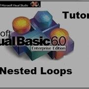Nested Loops In Visual Basic Programming Tutorial 29