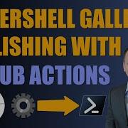 Streamline Module Publishing To PowerShell Gallery Using GitHub Actions