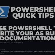 PowerShell Quick Tips Using PowerShell To Write Your As Built Documentation