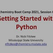Getting Started With Python Session 12 Biochemistry Boot Camp 2021