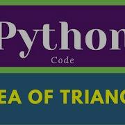 Area Of Triangle In Python Python Program To Find Area Triangle Shorts Python Ytshorts