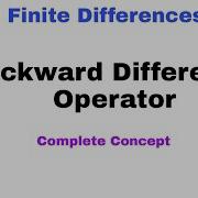 55 Backward Difference Operator Finite Differences