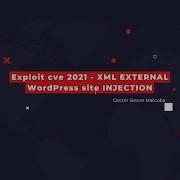 Wordpress Vulnerability XML External Injection