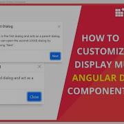 How To Customize And Display Multiple Angular Dialog Components