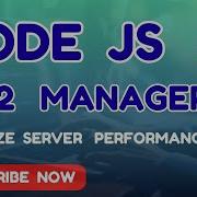 Node Js PM2 Tutorial What Is PM2 How To Use PM2 In Production Complete Guide 2025