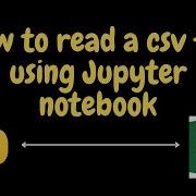 How To Import A CSV File Into Python Jupyter Notebook