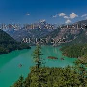 The Ultimate Washington State Road Trip 8 Days On The Cascade Loop 4K Photo Travel Guide
