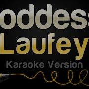 Laufey Goddess Karaoke Version