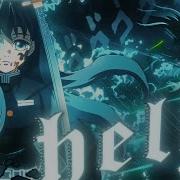 Hell Shell Muichiro Demon Slayer AMV Edit