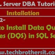 SQL Server DBA Tutorial 02 How To Install Data Quality Services DQS In SQL Server 2014