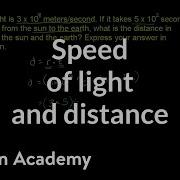 Speed Of Light And Distance From Sun Scientific Notation Word Problem Pre Algebra Khan Academy