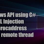 WinAPI With C DLL Injection