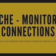 Apache Monitoring Connections And Load Using Mod Status Networknuts