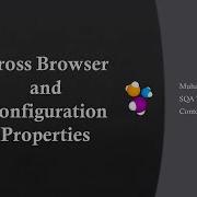 Cross Browser Testing Selenide Configuration Browser BaseURL Size Headless Screenshots Timeout