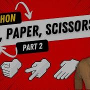 Code A Rock Paper Scissors Game To Play Against Computer AI With Python Great Beginner Project Pt 2