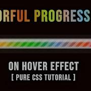 Colorful Progress Bar Hover Effect