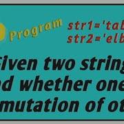 Given Two String Find Whether One String Is Permutation Of Other Or Not Python Interview Question