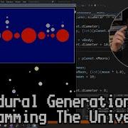 Procedural Generation Programming The Universe