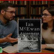 Atonement Summary Review Ian McEwan A Story Of Guilt Love Storytelling