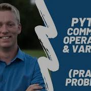 Python Comments Operations And Variables Practice Problems