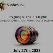 3DOptix Live Designing A Lense