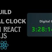 Build A Digital Clock Using React JS In 15 Minutes React Project For Beginners