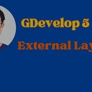 GDevelop 5 Tutorial External Layout