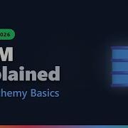 ORM Explained SQLAlchemy Fundamentals For Beginners Python 2026