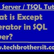 What Is Except Operator In SQL Server TSQL Tutorial SQL Server Tutorial