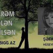 Şəfa Bilirəm Gələn Deyilsən Original BIGG AZ