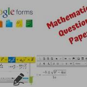 How To Insert Mathematical Equations In Google Forms