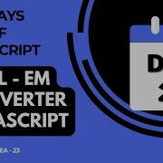 Day 23 Convert Pixel To EM Using JavaScript 30 Days Of JavaScript