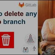 GitLab Delete Branch Example