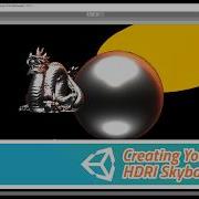 Creating Your Own HDRI Skybox In Unity