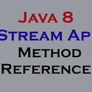 17 9 Java 8 Stream Api Features Part 8 Foreach Method Reference