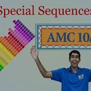 Special Sequences Mastering AMC 10 12